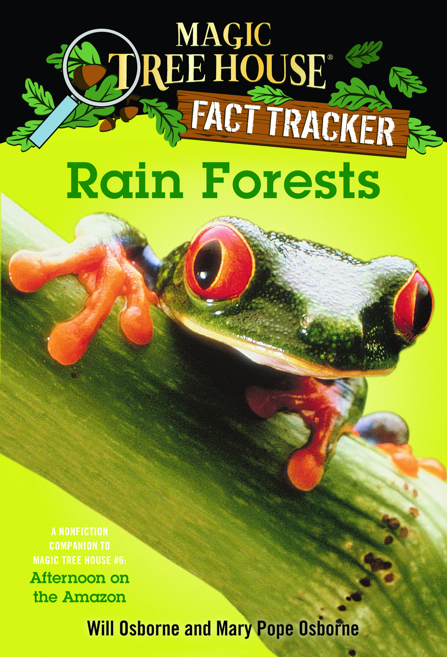 Magic Tree House Fact Tracker #5 : Rain Forests